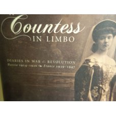 A Countess in Limbo: Diaries in War & Revolution