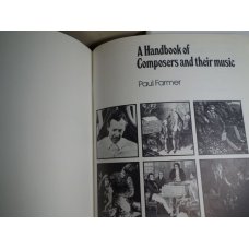 A Handbook of Composers and their Music -  Paul Farmer