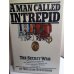 A Man Called Intrepid, William Stephenson First Edition