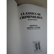 Classics of Criminology, 2nd Edition, Joseph E. Jacoby 