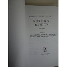 Concepts and Cases in Nursing Ethics, 3rd Edition  