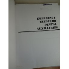 Emergency Guide For Dental Auxiliaries 2nd Edition 