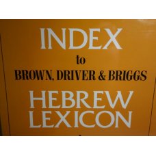 Index To Brown, Driver, and Briggs Hebrew Lexicon