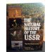 The Natural History of the USSR, Hardcover 