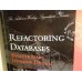 Refactoring Databases: Evolutionary Database Design