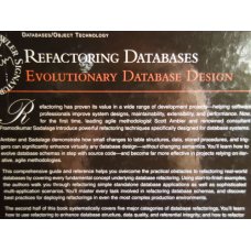 Refactoring Databases: Evolutionary Database Design