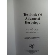 Textbook of Advanced Herbology by Terry Willard Dr.  