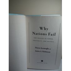 Why Nations Fail: The Origins of Power, Prosperity